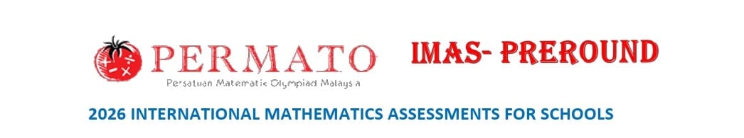 2026 INTERNATIONAL MATHEMATICS ASSESSMENTS FOR SCHOOLS - IMAS-Preround Logo